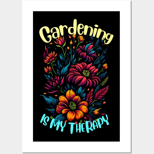 Gardening is my therapy Wall Art by T-shirt US